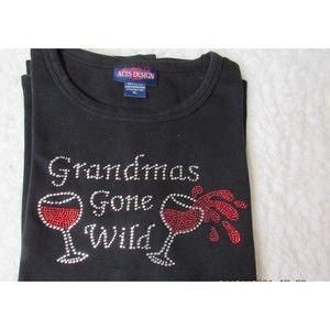 Ladies " Grandmas Gone Wild " Top SZ XL Cute Top Wine Party Wear !